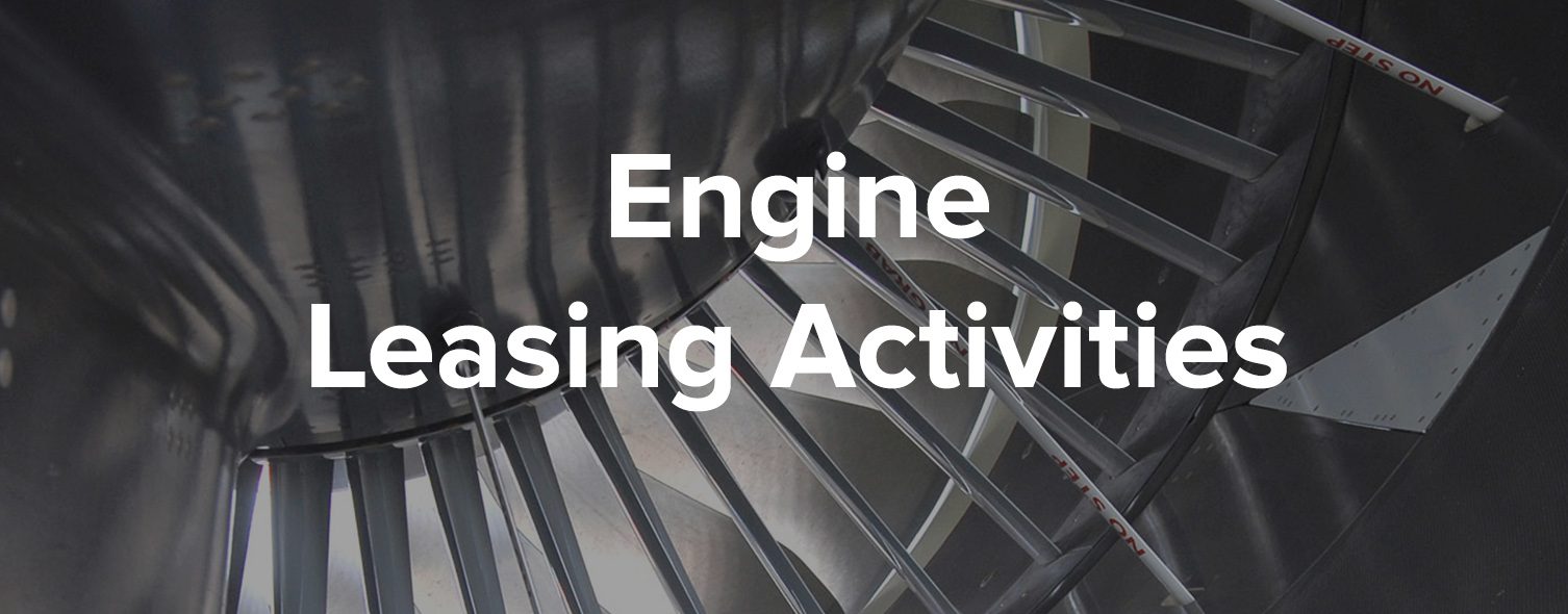 Engine Leasing Activities